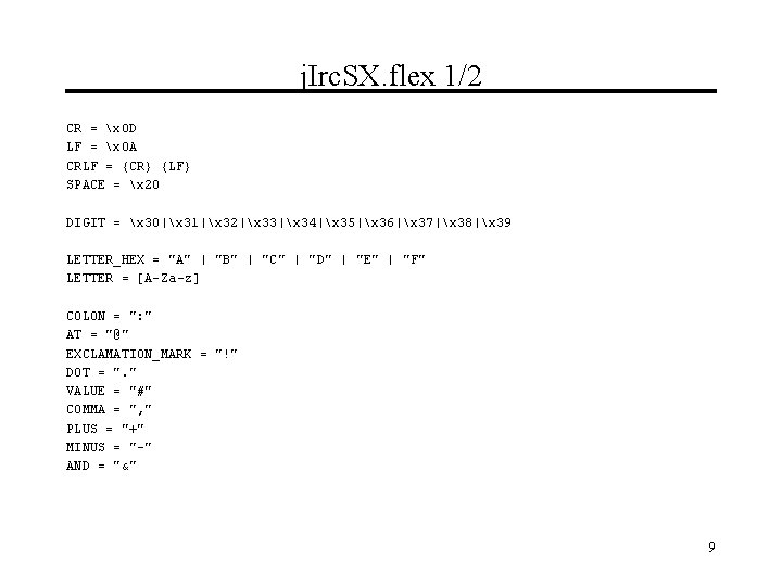 j. Irc. SX. flex 1/2 CR = x 0 D LF = x 0