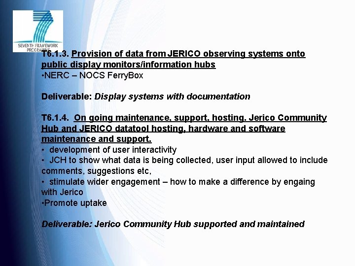 T 6. 1. 3. Provision of data from JERICO observing systems onto public display