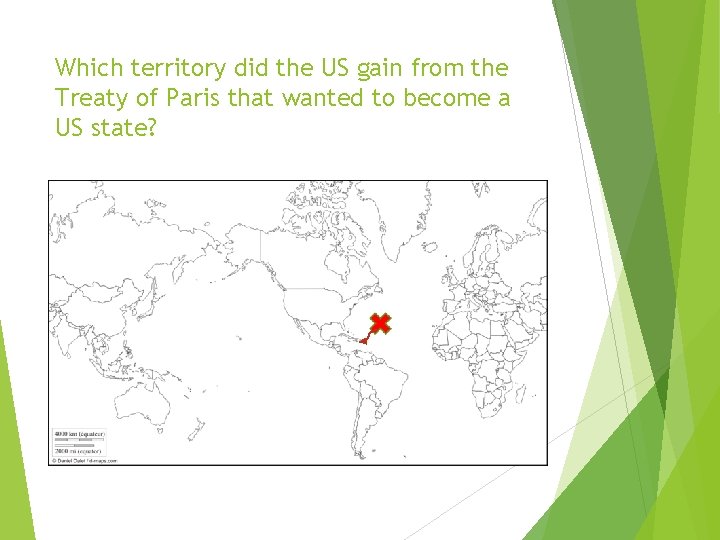 Which territory did the US gain from the Treaty of Paris that wanted to