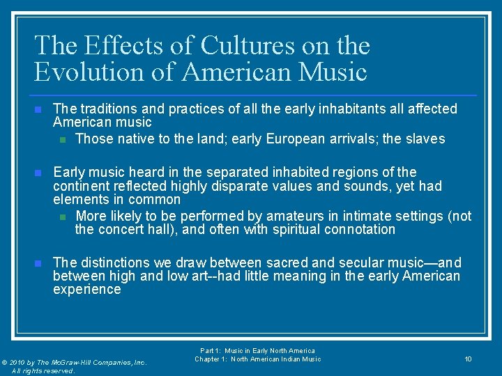 The Effects of Cultures on the Evolution of American Music n The traditions and