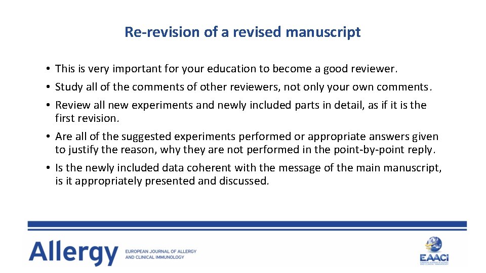 Re-revision of a revised manuscript • This is very important for your education to