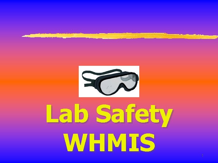 Lab Safety WHMIS 1 