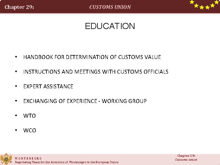 Chapter 29: CUSTOMS UNION EDUCATION • HANDBOOK FOR DETERMINATION OF CUSTOMS VALUE • INSTRUCTIONS