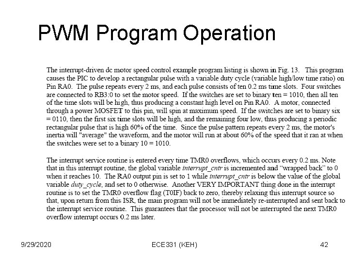 PWM Program Operation 9/29/2020 ECE 331 (KEH) 42 PWM Program Operation 9/29/2020 ECE 331 (KEH) 42