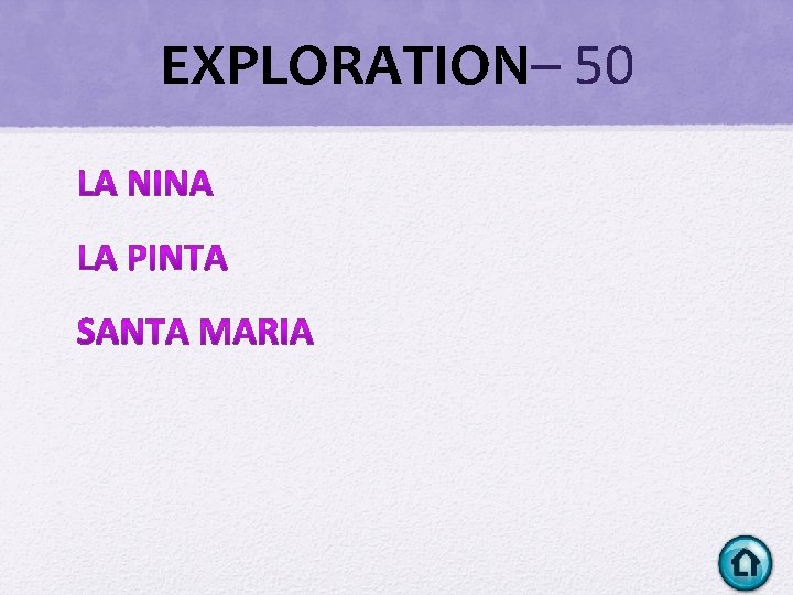 EXPLORATION– 50 EXPLORATION– 50