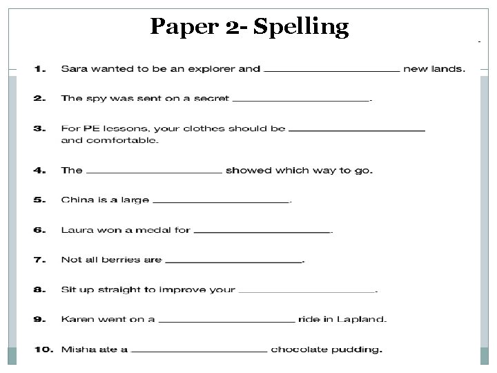 Paper 2 - Spelling 