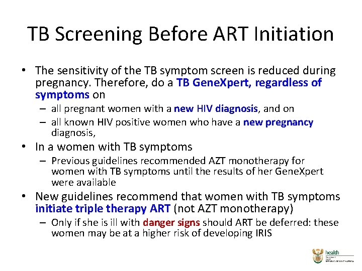 TB Screening Before ART Initiation • The sensitivity of the TB symptom screen is TB Screening Before ART Initiation • The sensitivity of the TB symptom screen is
