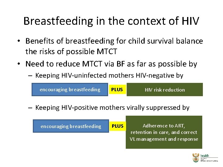 Breastfeeding in the context of HIV • Benefits of breastfeeding for child survival balance Breastfeeding in the context of HIV • Benefits of breastfeeding for child survival balance