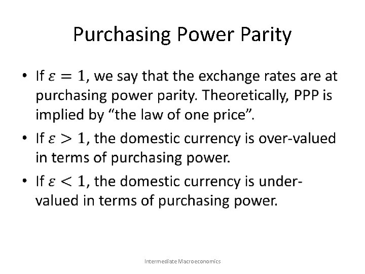 Purchasing Power Parity • Intermediate Macroeconomics 