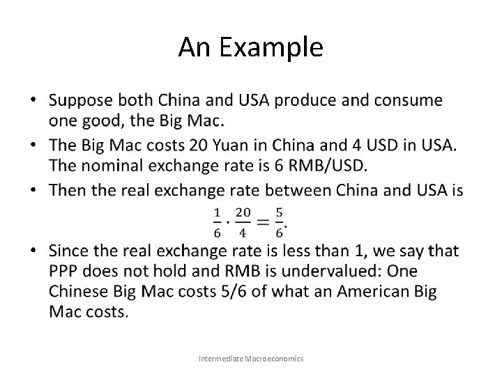 An Example • Intermediate Macroeconomics 