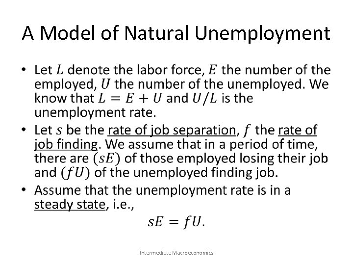 A Model of Natural Unemployment • Intermediate Macroeconomics 