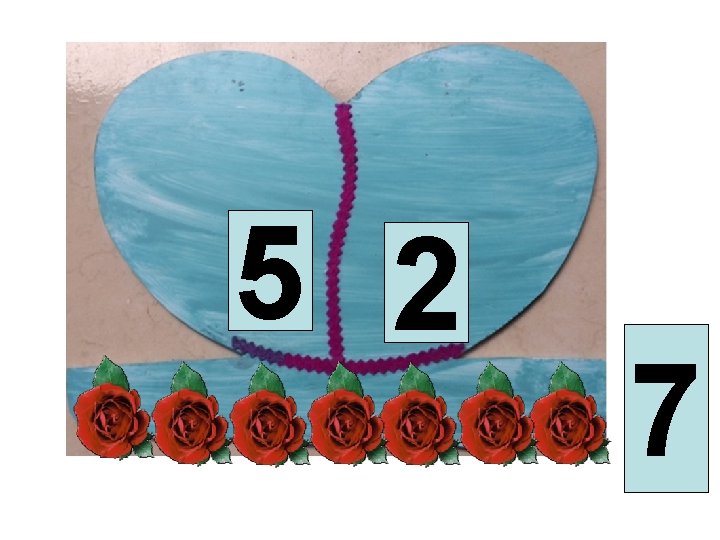 5 2 7 