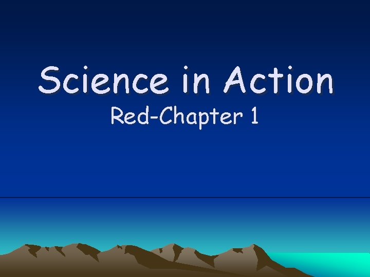 Science in Action Red-Chapter 1 