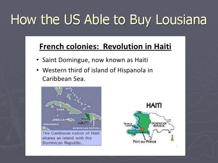 How the US Able to Buy Lousiana 