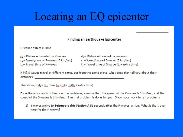 Locating an EQ epicenter 