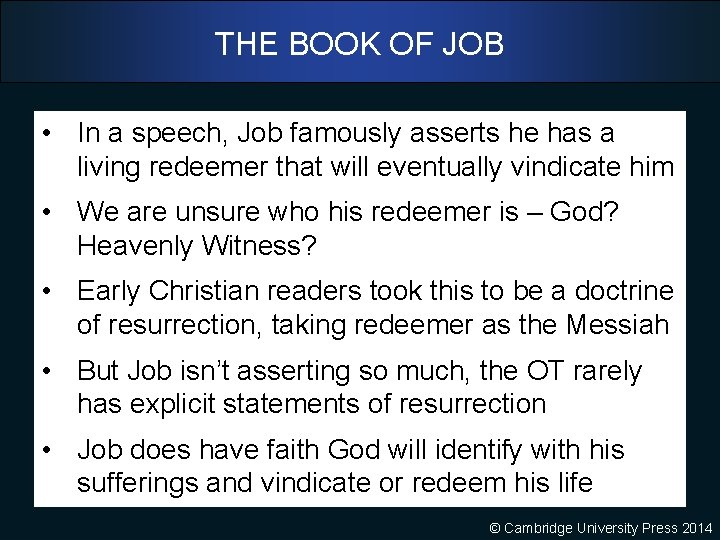 THE BOOK OF JOB • In a speech, Job famously asserts he has a