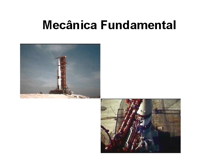 Mecânica Fundamental 