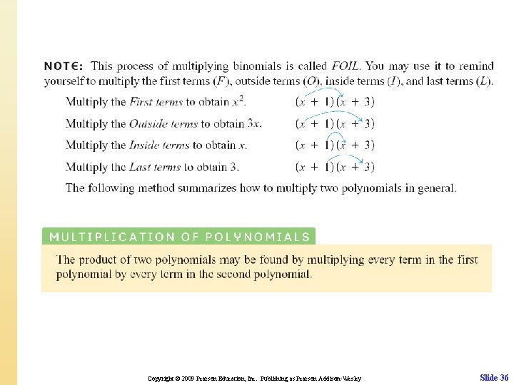 Copyright © 2009 Pearson Education, Inc. Publishing as Pearson Addison-Wesley Slide 36 