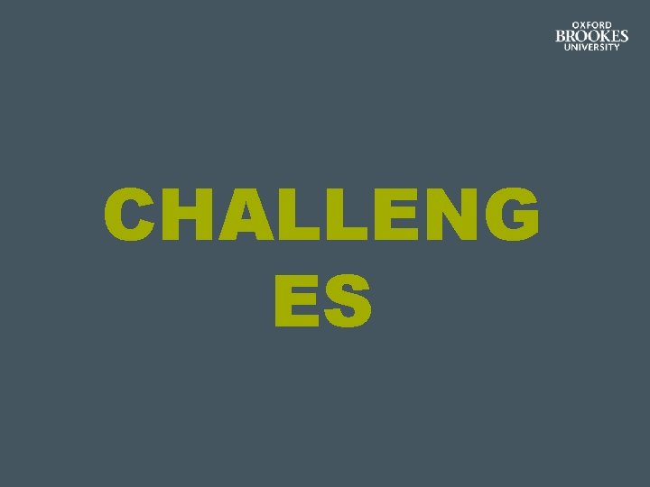 CHALLENG ES CHALLENG ES
