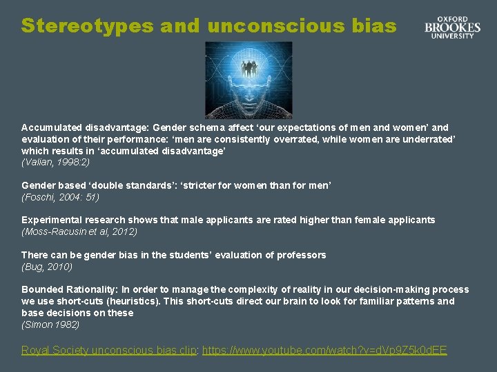 Stereotypes and unconscious bias Accumulated disadvantage: Gender schema affect ‘our expectations of men and Stereotypes and unconscious bias Accumulated disadvantage: Gender schema affect ‘our expectations of men and