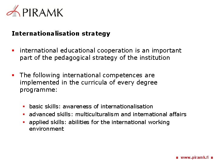 Internationalisation strategy § international educational cooperation is an important part of the pedagogical strategy