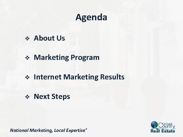 Agenda v About Us v Marketing Program v Internet Marketing Results v Next Steps