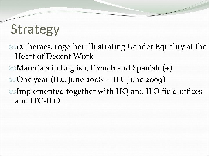 Gender Equality at the Heart of Decent Work