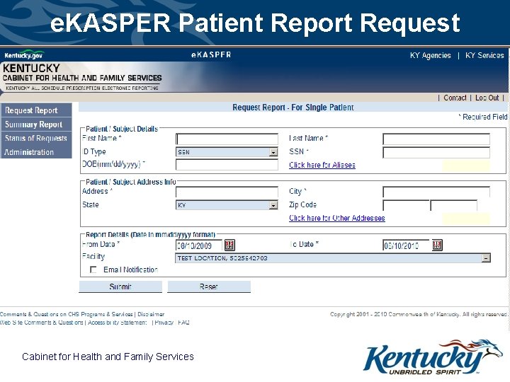 e. KASPER Patient Report Request Cabinet for Health and Family Services 