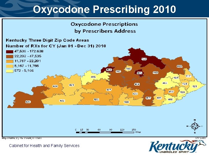 Oxycodone Prescribing 2010 Cabinet for Health and Family Services 