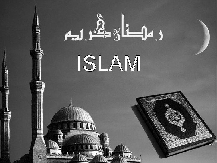 ISLAM ISLAM