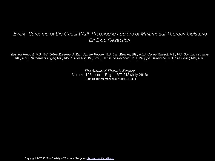 Ewing Sarcoma of the Chest Wall: Prognostic Factors of Multimodal Therapy Including En Bloc