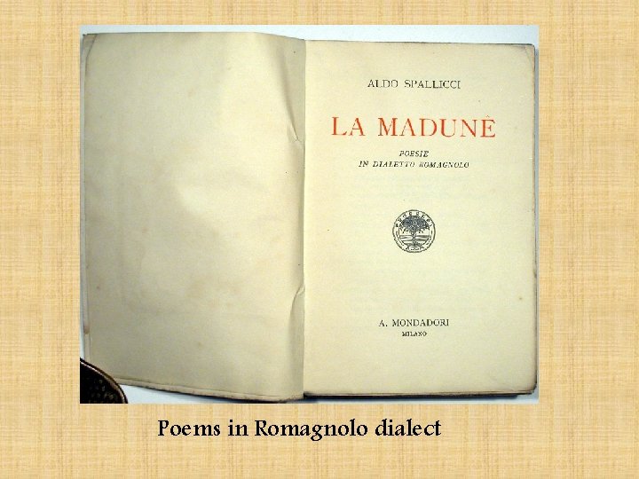 Poems in Romagnolo dialect 