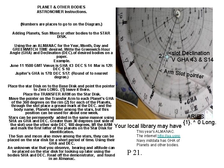PLANET & OTHER BODIES ASTRONOMER Instructions. {Numbers are places to go to on the