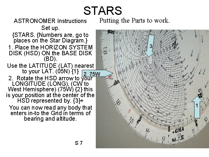 STARS Putting ASTRONOMER Instructions Set up. {STARS. {Numbers are, go to places on the