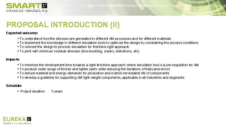 PROPOSAL INTRODUCTION (II) Expected outcome: • To understand how the stresses are generated in