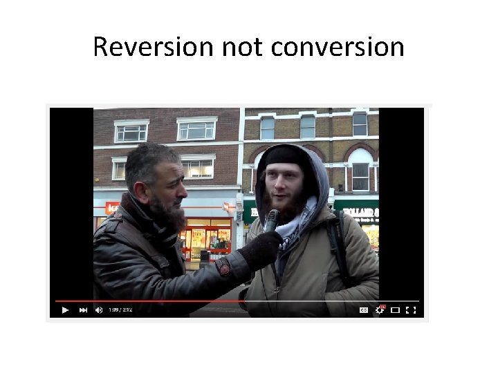 Reversion not conversion 