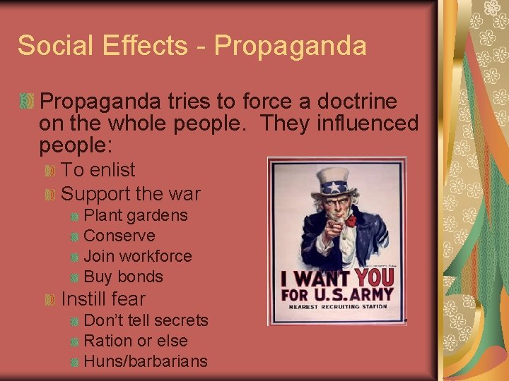 Social Effects - Propaganda tries to force a doctrine on the whole people. They