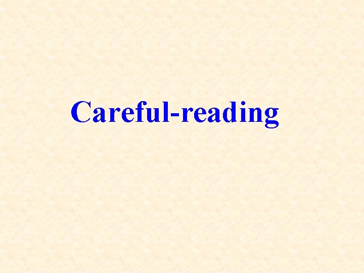 Careful-reading 