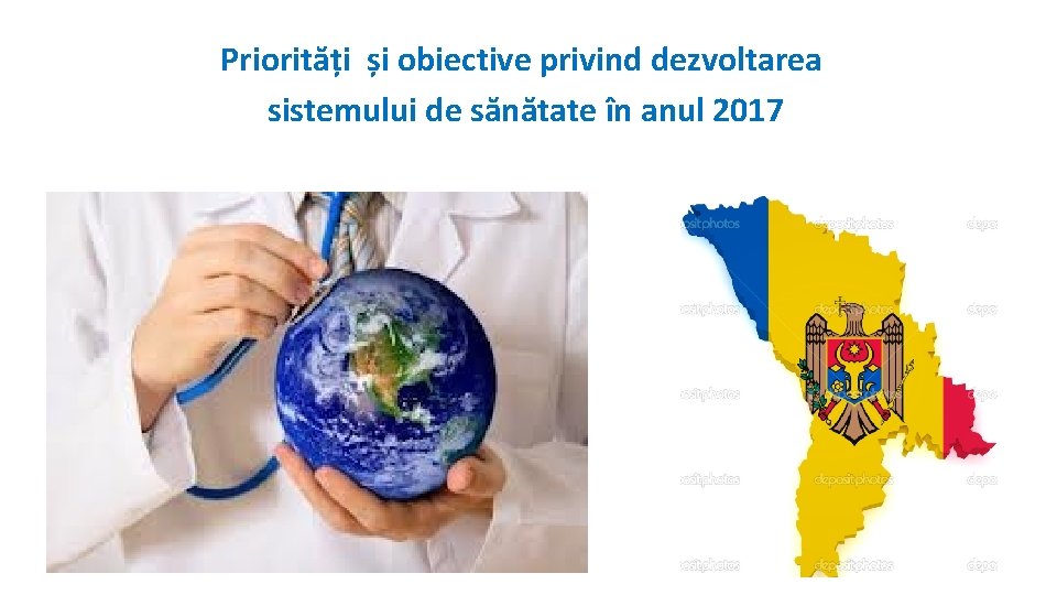 Priorități și obiective privind dezvoltarea sistemului de sănătate în anul 2017 35 