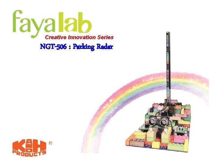 Creative Innovation Series NGT-506 : Parking Radar 