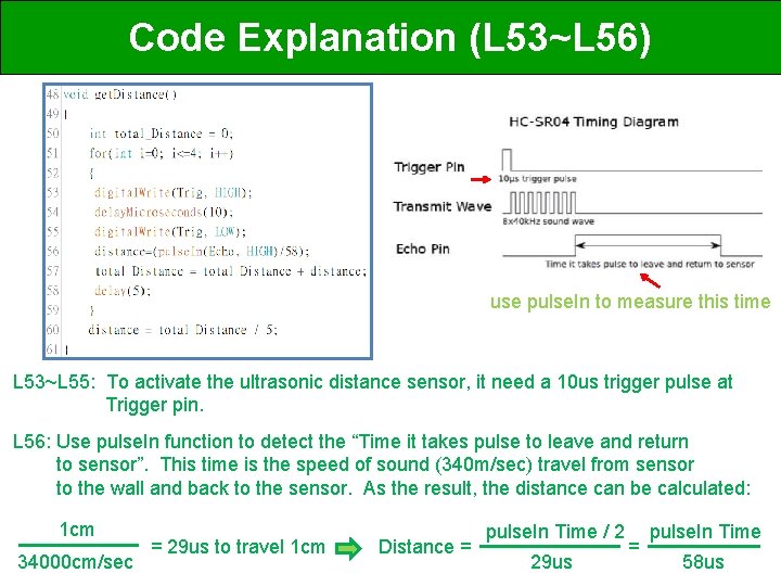 Code Explanation (L 53~L 56) use pulse. In to measure this time L 53~L