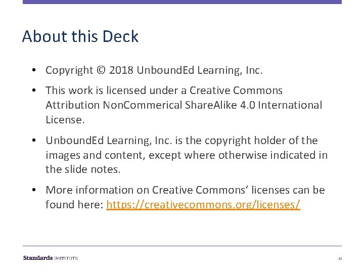 About this Deck • Copyright © 2018 Unbound. Ed Learning, Inc. • This work About this Deck • Copyright © 2018 Unbound. Ed Learning, Inc. • This work
