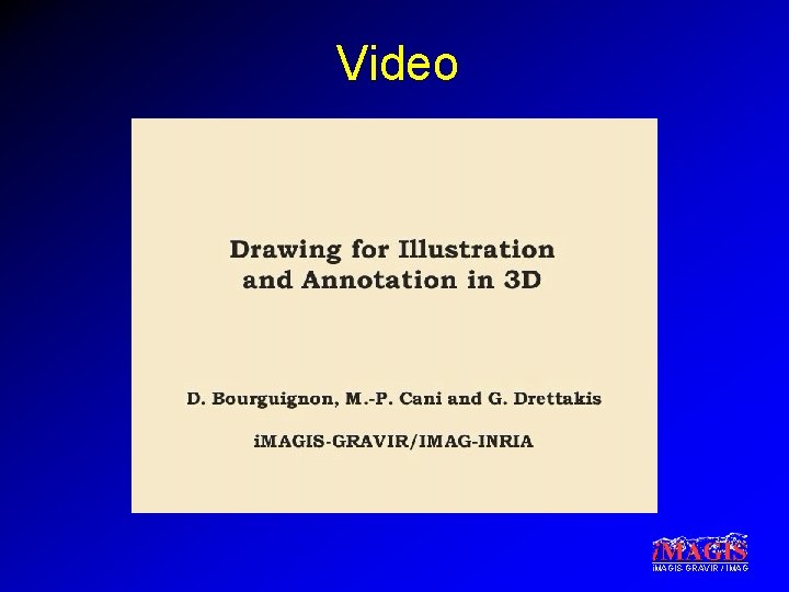 Video i. MAGIS-GRAVIR / IMAG 