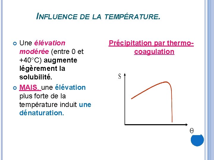 INFLUENCE DE LA TEMPÉRATURE. Une élévation modérée (entre 0 et +40°C) augmente légèrement la