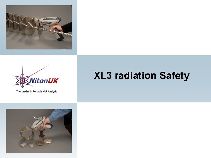 XL 3 radiation Safety 