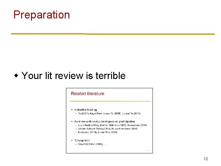 Preparation w Your lit review is terrible 12 