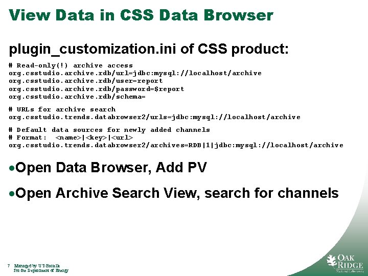 View Data in CSS Data Browser plugin_customization. ini of CSS product: # Read-only(!) archive