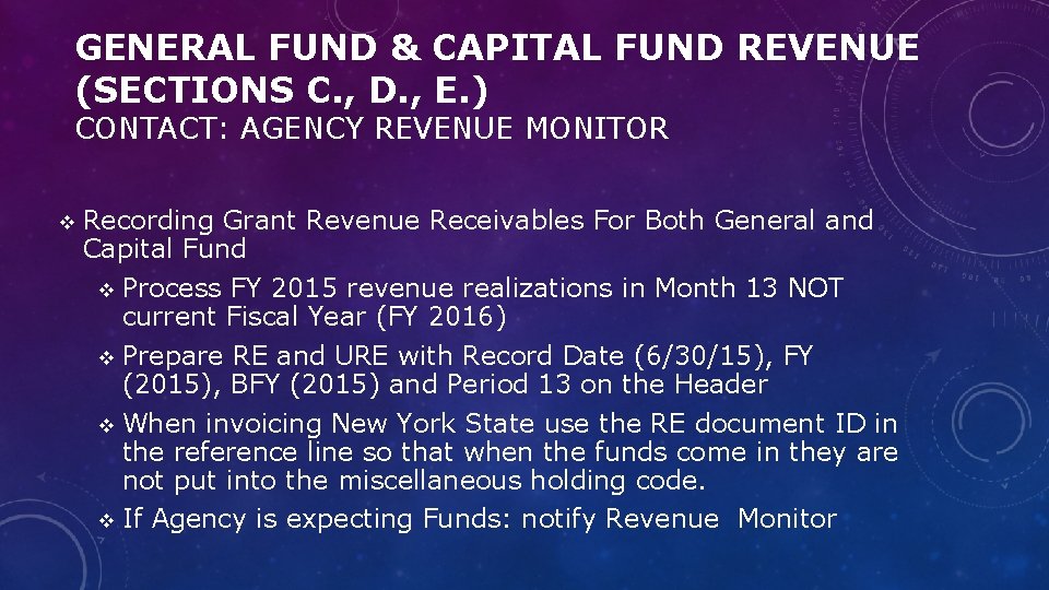 GENERAL FUND & CAPITAL FUND REVENUE (SECTIONS C. , D. , E. ) CONTACT: