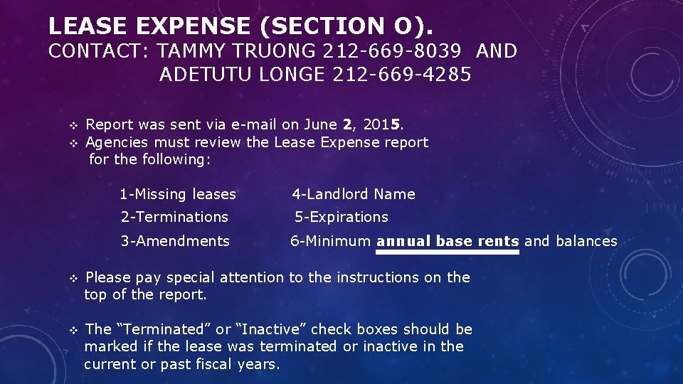 LEASE EXPENSE (SECTION O). CONTACT: TAMMY TRUONG 212 -669 -8039 AND ADETUTU LONGE 212
