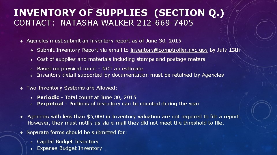 INVENTORY OF SUPPLIES (SECTION Q. ) CONTACT: NATASHA WALKER 212 -669 -7405 v Agencies